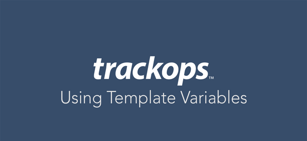 Feature Spotlight: Template Variables